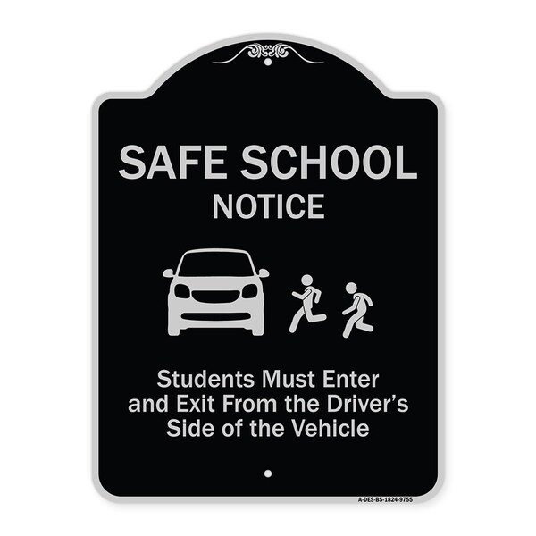 Designer Series-Safe School Students Must Enter And Exit From Driver Si, 18" L, 24" H, BS-1824-9755